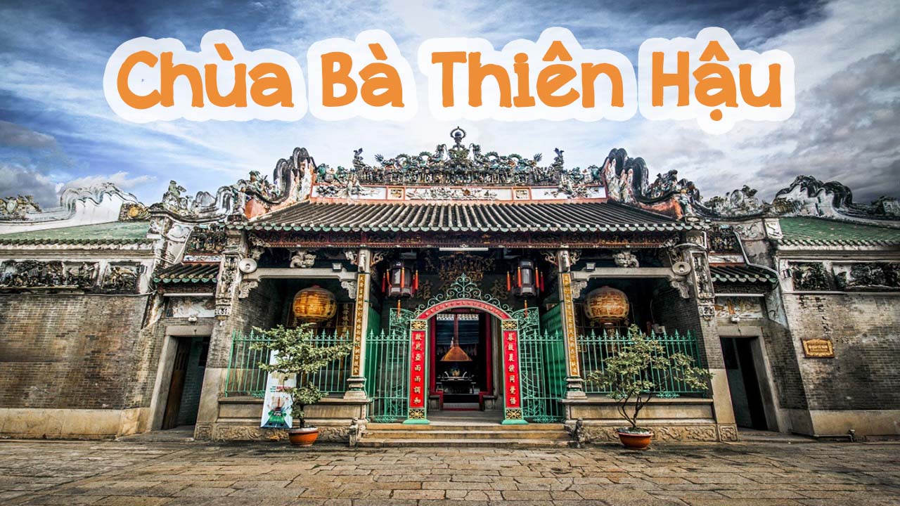 chùa bà thiên hậu